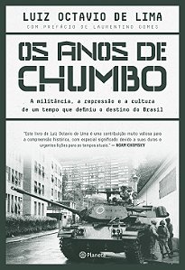 Livro Os anos de chumbo: A militância, a repressão e a cu...