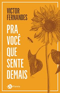 Livro Pra você que sente demais