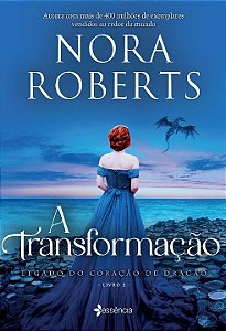 Livro A transformação: Trilogia Legado do Coração do Drag...