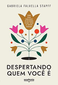 Livro Despertando quem você é: Reconecte-se com a sua ess...