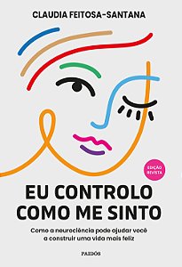 Livro Eu Controlo Como Me Sinto - Edição Revista