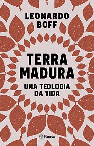 Livro Terra madura: uma teologia da vida