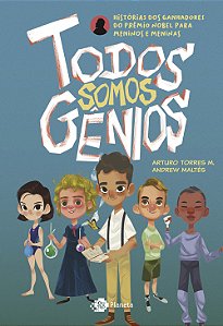 Livro Todos somos gênios: histórias dos ganhadores do Nob...