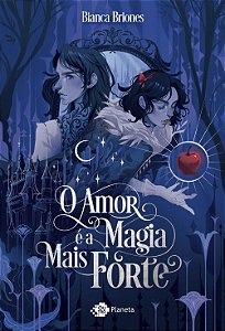Livro O amor é a magia mais forte