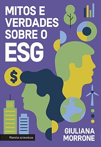 Livro Mitos e verdades sobre o ESG
