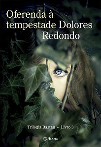 Livro Oferenda à tempestade: livro 3 da trilogia Baztán (...