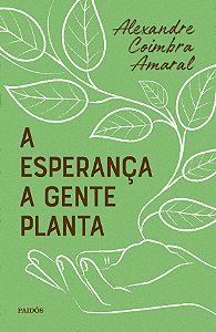 Livro A esperança a gente planta