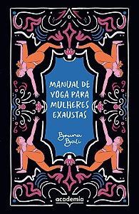 Livro Manual de yoga para mulheres exaustas