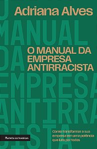 Livro O manual da empresa antirracista
