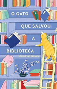 Livro O gato que salvou a biblioteca
