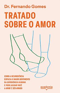 Livro Tratado sobre o amor: como a neurociência explica o maior...