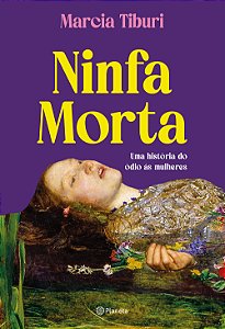 Livro Ninfa morta: uma história do ódio às mulheres