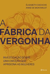 Livro A fábrica da vergonha