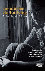 Livro Memórias Do Bullying