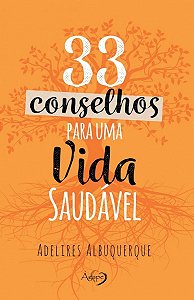 Livro 33 Conselhos Para Uma Vida Saudável