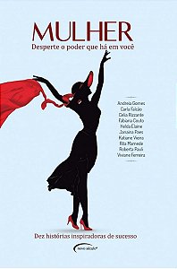 Livro Mulher: desperte o poder que há em você
