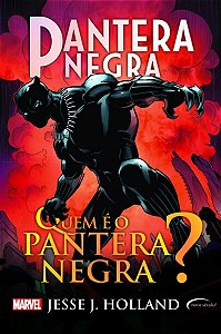 Livro Pantera Negra: quem é o Pantera Negra?