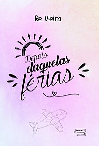 Livro Depois daquelas férias