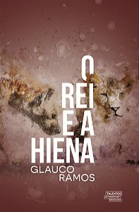 Livro O Rei E A Hiena