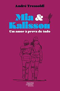 Livro Mia & Kalisson: um amor à prova de tudo