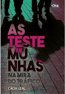 Livro As Testemunhas: Na mira do tráfico