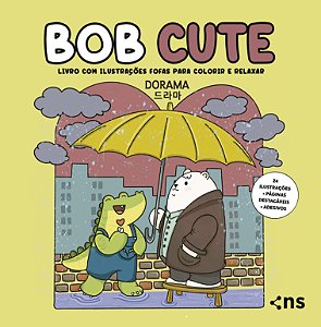 Livro Bob Cute - Dorama - Livro Com Ilustrações Fofas E Origina...
