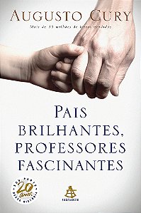 Livro Pais brilhantes, professores fascinantes