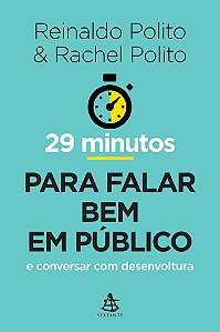 Livro 29 minutos para falar bem em público: E conversar c...