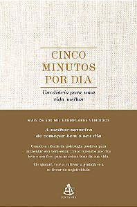 Livro Cinco minutos por dia: Um diário para uma vida melh...