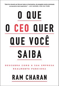 Livro O que o CEO quer que você saiba: Descubra como a su...