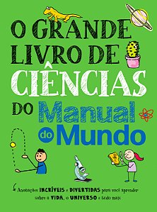 Livro O grande livro de ciências do Manual do Mundo: Anot...