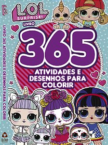 Livro L.O.L. Surprise! - 365 atividades e desenhos para c...
