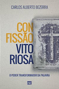 Livro Confissão vitoriosa: O poder transformador da Palav...