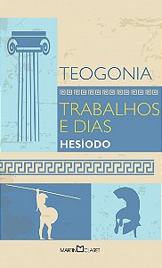 Livro Teogonia: Trabalhos e dias (Volume 307)
