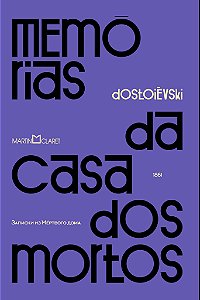 Livro Memórias da casa dos mortos
