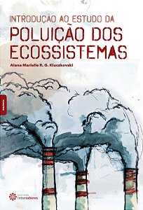 Livro Introdução Ao Estudo Da Poluição Dos Ecossistemas