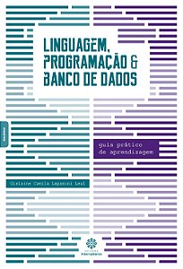 Livro Linguagem, Programação E Banco De Dados - Guia Prático De...