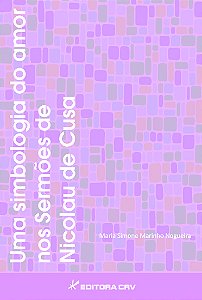 Livro Uma simbologia do amor nos sermões de Nicolau de Cusa