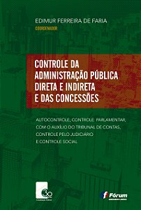 Livro Controle Da Administração Pública Direta E Indireta...