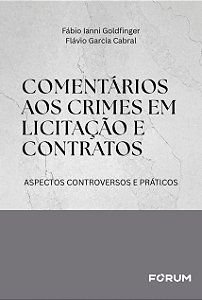 Livro Comentários Aos Crimes Em Licitação E Contratos - Aspecto...