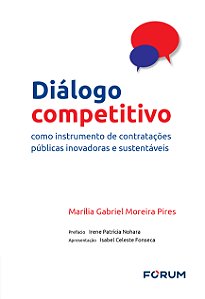 Livro Diálogo competitivo: como instrumento de contratações púb...