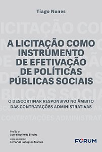 Livro A licitação como instrumento de efetivação de políticas p...