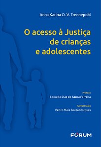 Livro O acesso à justiça de crianças e adolescentes