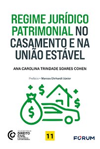 Livro Regime jurídico patrimonial no casamento e na união estáv...