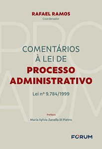 Livro Comentários à lei de processo administrativo: lei nº 9.78...