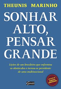 Livro Sonhar alto, pensar grande: Lições de um brasileiro...