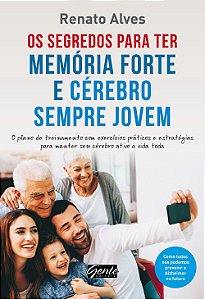 Livro Os segredos para ter memória forte e cérebro sempre...