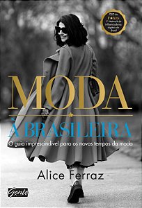 Livro Moda à brasileira: O guia imprescindível para os no...