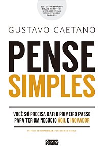 Livro Pense simples: Você só precisa dar o primeiro passo...