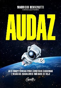 Livro AUDAZ: As 5 competências para construir carreiras e...